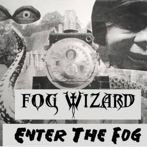Fog Wizard : Enter the Fog